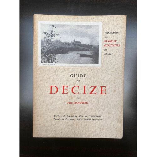 Jean Hanoteau Guide De Decize Syndicat D'initiative