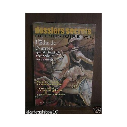 Dossiers Secrets De Lhistoire N13 Juillet Aout 1998