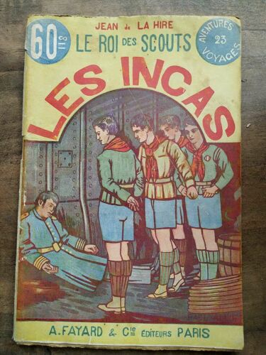 Le Roi Des Scouts N23 Les Incas - Jean De La Hire A