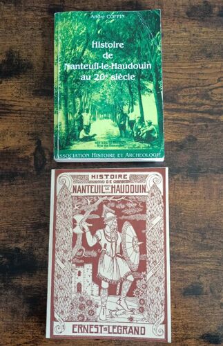 Lot De 2 Livres Sur Nanteuil Le Haudouin