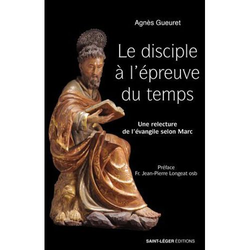 Le Disciple À L'épreuve Du Temps