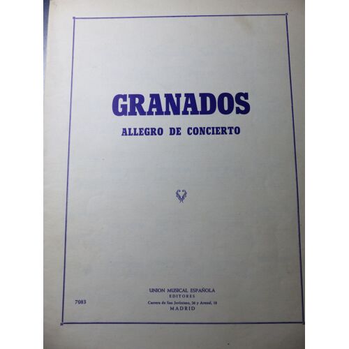 Partition Union Musical Espanola / Granados Allegrode Concierto Piano