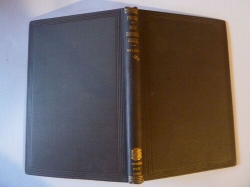 "A Greek Testament Primer" Edward Miller
