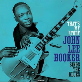 John Lee Hooker - That's My Story [Vinyl] 180 Gram, Uk - Import