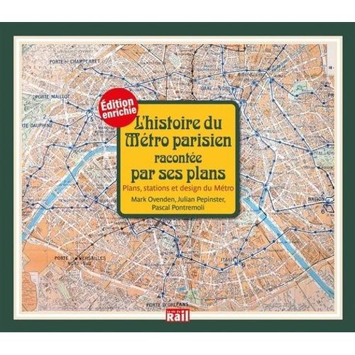 L'histoire Du Métro Parisien Racontée Par Ses Plans - Plans, Stations Et Design Du Métro