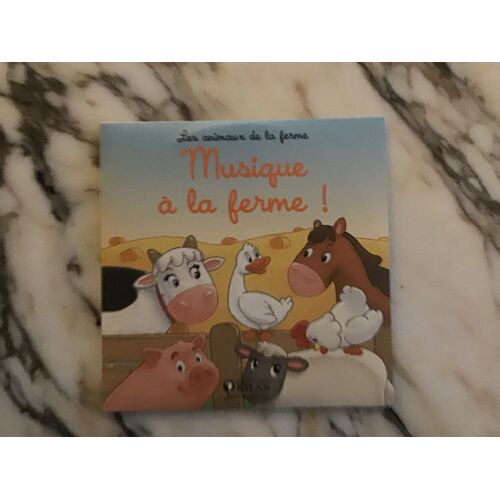 Les Animaux De La Ferme - Musique À La Ferme