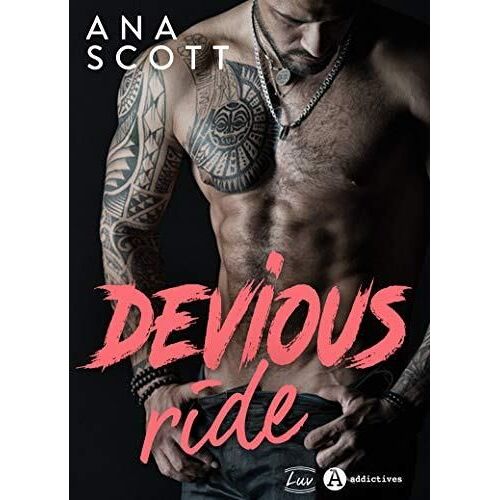 Devious Ride D' Ana Scott
