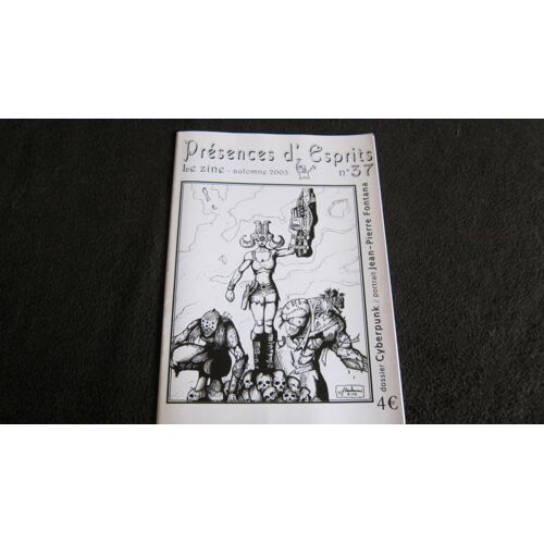 Présences D''esprits (Fanzine Du Club Présence Du Futur) N° 37 Automne 2003
