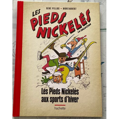 Les Pieds Nickelés - La Collection (Hachette) 22. Les Pieds Nickelés Aux Sports D'hiver (1969)