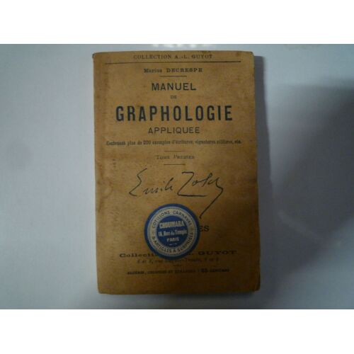 Manuel De Graphologie Appliquée Tome Premier