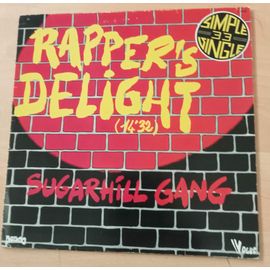 Rapper's Delight - Maxi 45 Tours ( Sugarhill Gang )