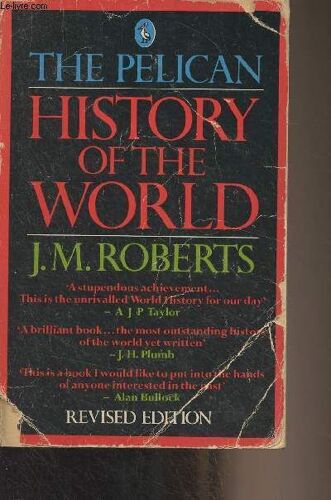 The Pelican History Of The World