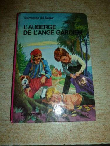 La Comtesse De Segur L'auberge De L'ange Gardien - Casterman