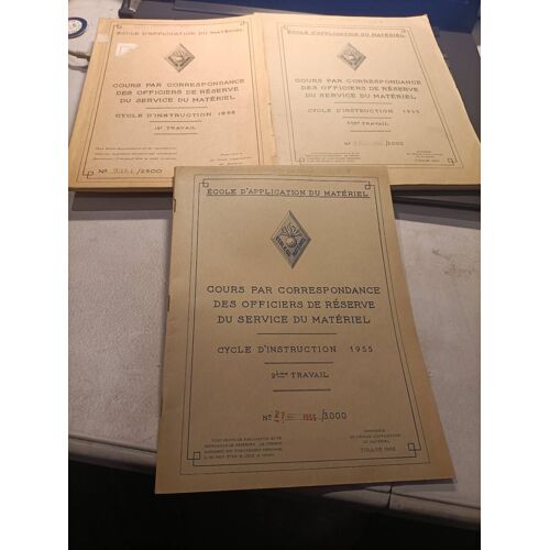 Cours Par Correspondance Des Officiers De Réserve Du Service Du Matériel (3 Fascicules) Cycle D'instruction 1955