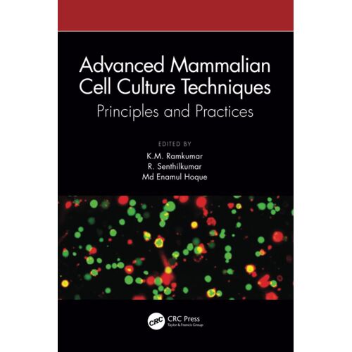 Advanced Mammalian Cell Culture Techniques