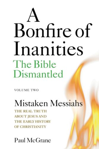 Mistaken Messiahs