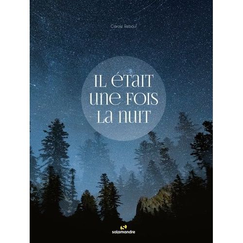 Il Était Une Fois La Nuit