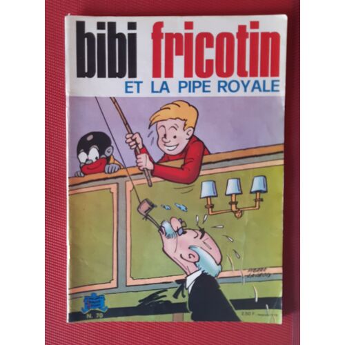 Bibi Fricotin Et La Pipe Royale - N°70 - Eo 1973
