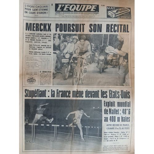 L'Equipe N°7534 Du 09/07/1970 - Merckx Poursuit Sont Récital