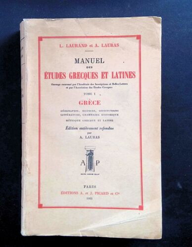 Manuel Des Études Grecques Et Latines Tome I Grèce