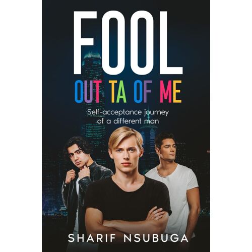 Fool Outta Of Me: Fool Out Of Me (Fool Series)