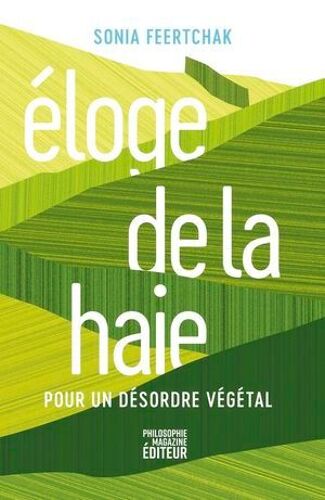 Éloge De La Haie