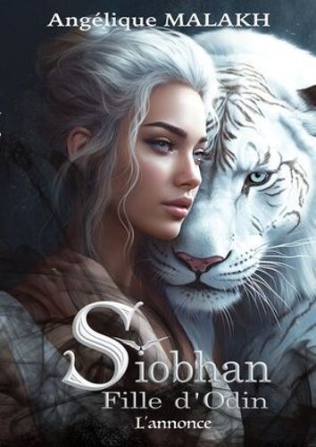 Siobhan, Fille D'odin , L'annonce