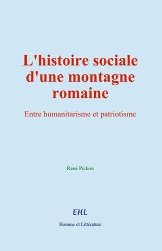 L'histoire Sociale D'une Montagne Romaine