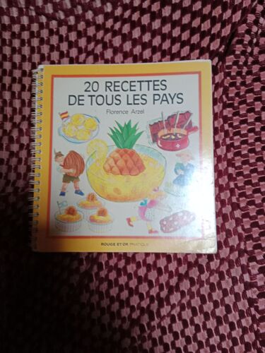 20 Recettes De Tous Les Pays
