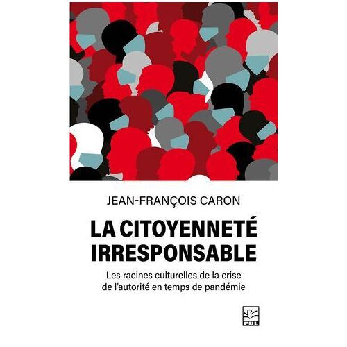 La Citoyenneté Irresponsable