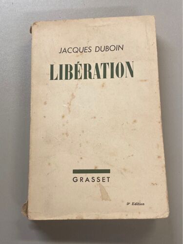 Libération - Jacques Duboin - Grasset 1937