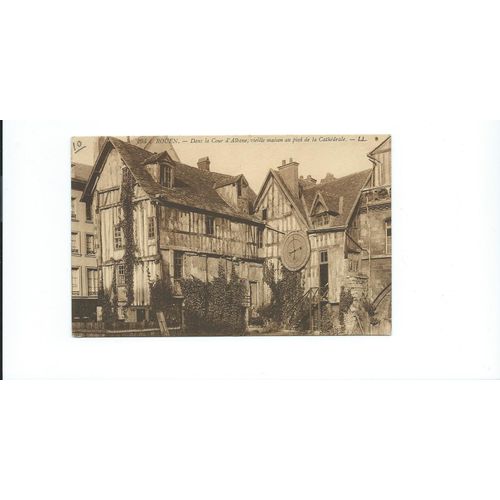 Cpa Rouen "Dans La Cour D'Albane"