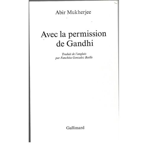 Avec La Permission De Gandhi
