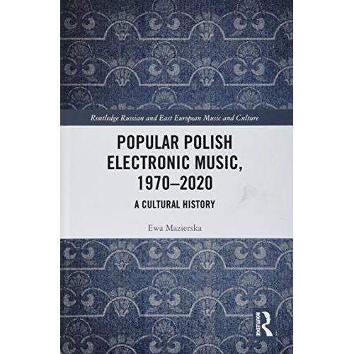 Popular Polish Electronic Music, 1970-2020