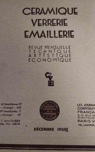 Revue Céramique Verrerie Emaillerie Technique Artistique Et Économique Décembre 1935 Tome 3 Numéro 12