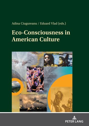 Eco-Consciousness In American Culture