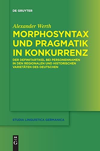 Morphosyntax Und Pragmatik In Konkurrenz