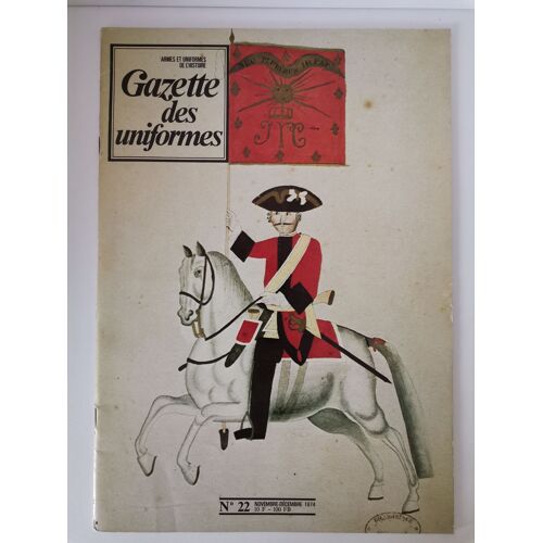 Ouvrage La Gazette Des Uniformes No 22