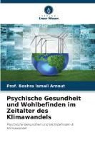 Psychische Gesundheit Und Wohlbefinden Im Zeitalter Des Klimawandels