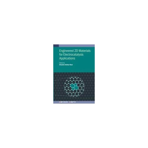 Engineered 2d Materials For Electrocatalysis Applications