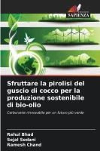 Sfruttare La Pirolisi Del Guscio Di Cocco Per La Produzione Sostenibile Di Bio-Olio