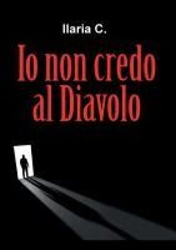 Io Non Credo Al Diavolo