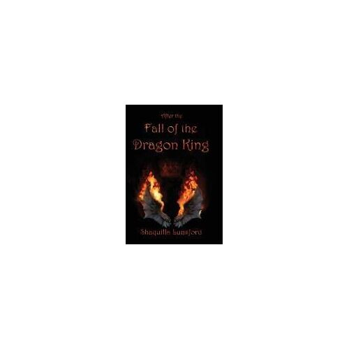 After The Fall Of The Dragon King (Special Edition)