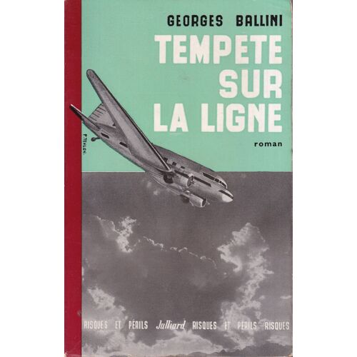"Tempête Sur La Ligne", Gorges Ballini, Julliard, 1955