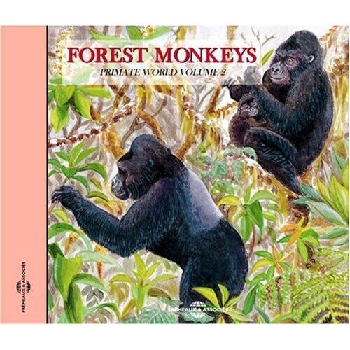 Forest Monkeys,Primate World, Volume 2