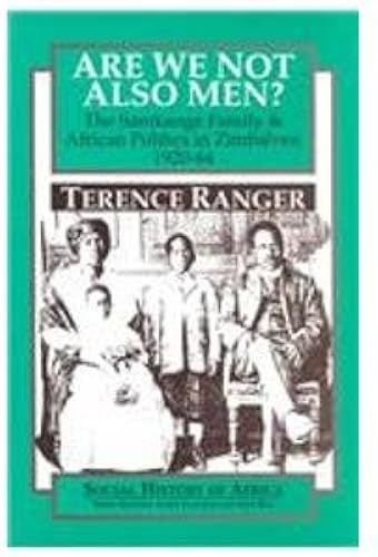 Are We Not Also Men?