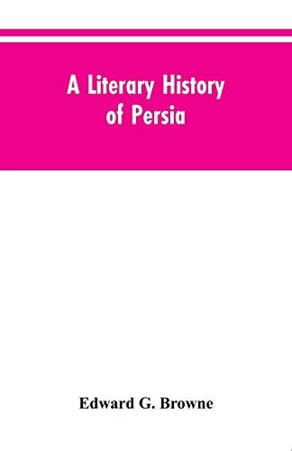 A Literary History Of Persia
