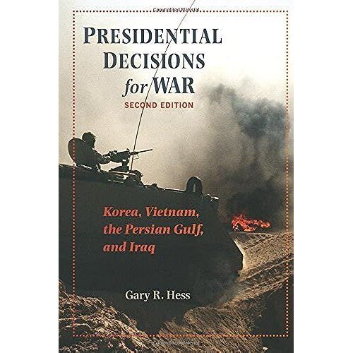Presidential Decisions For War