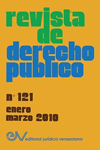 Revista De Derecho Público (Venezuela), No. 121, Enero-Marzo 2010