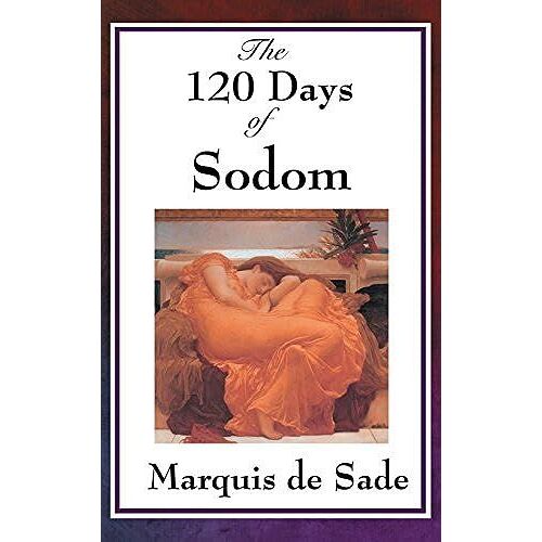 The 120 Days Of Sodom